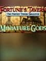 Fortune's Tavern: The Fantasy Tavern Simulator - Miniature Gods