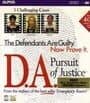 D.A.: Pursuit of Justice