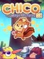 Chico and the Magic Orchards DX