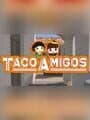 Diner Bros: Taco Amigos Campaign