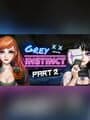 Grey Instinct: Part 2