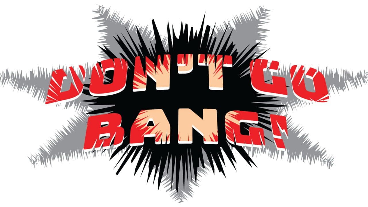 Don't Go Bang! screenshot 1