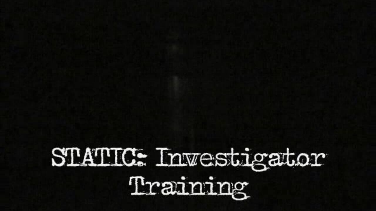 Static: Investigator Training screenshot 1