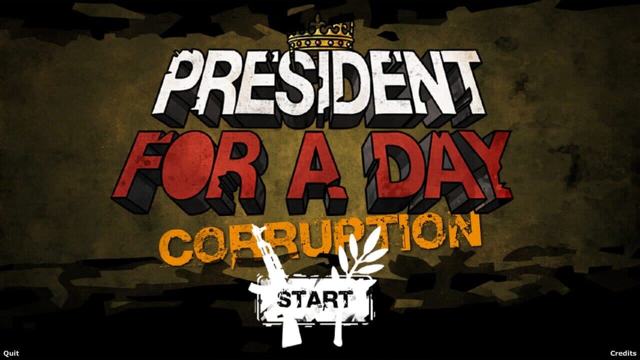 President for a Day - Corruption thumbnail 3