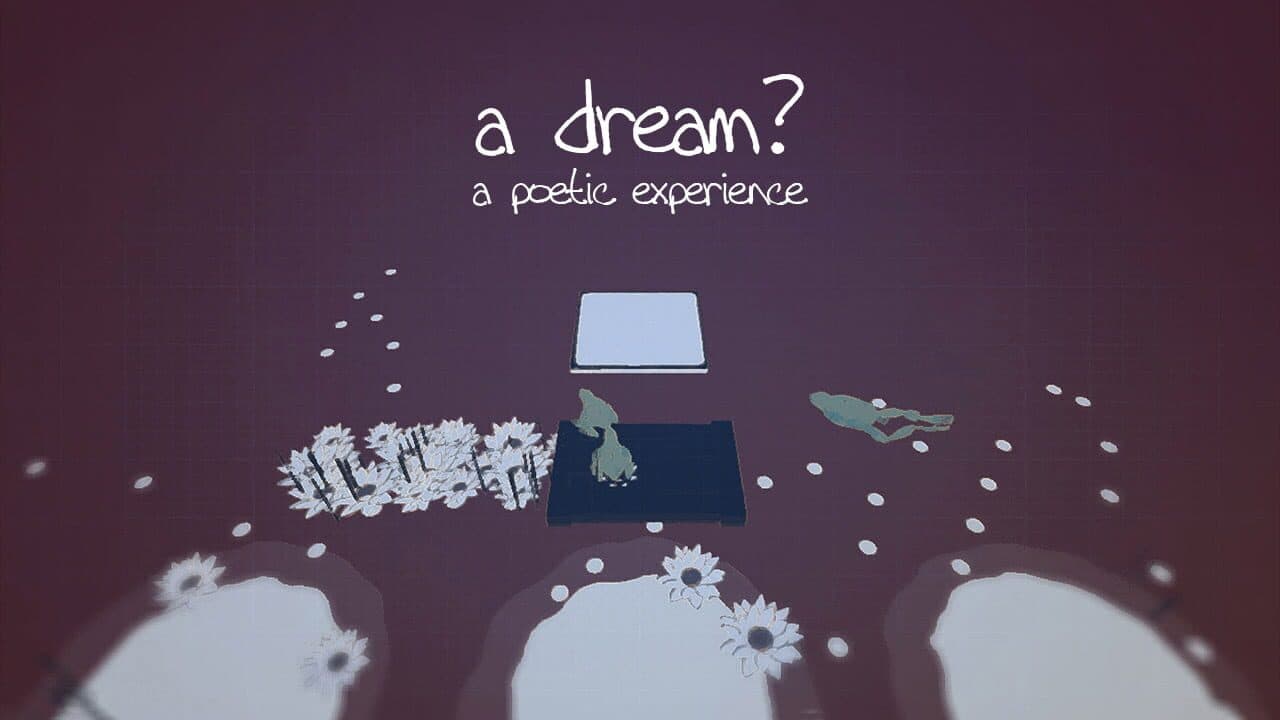 Adream?: A poetic experience thumbnail 2