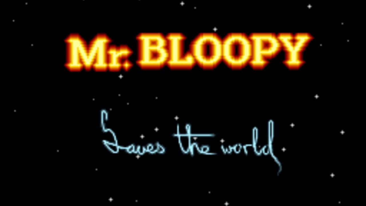 Mr. Bloopy Saves the World screenshot 1