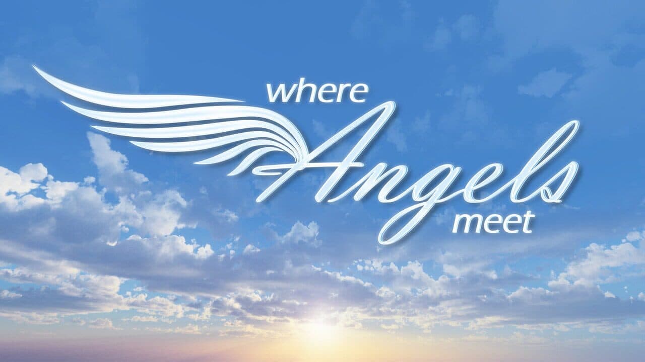 Where Angels Meet thumbnail 2