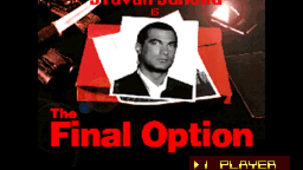 Steven Seagal Is The Final Option thumbnail 4