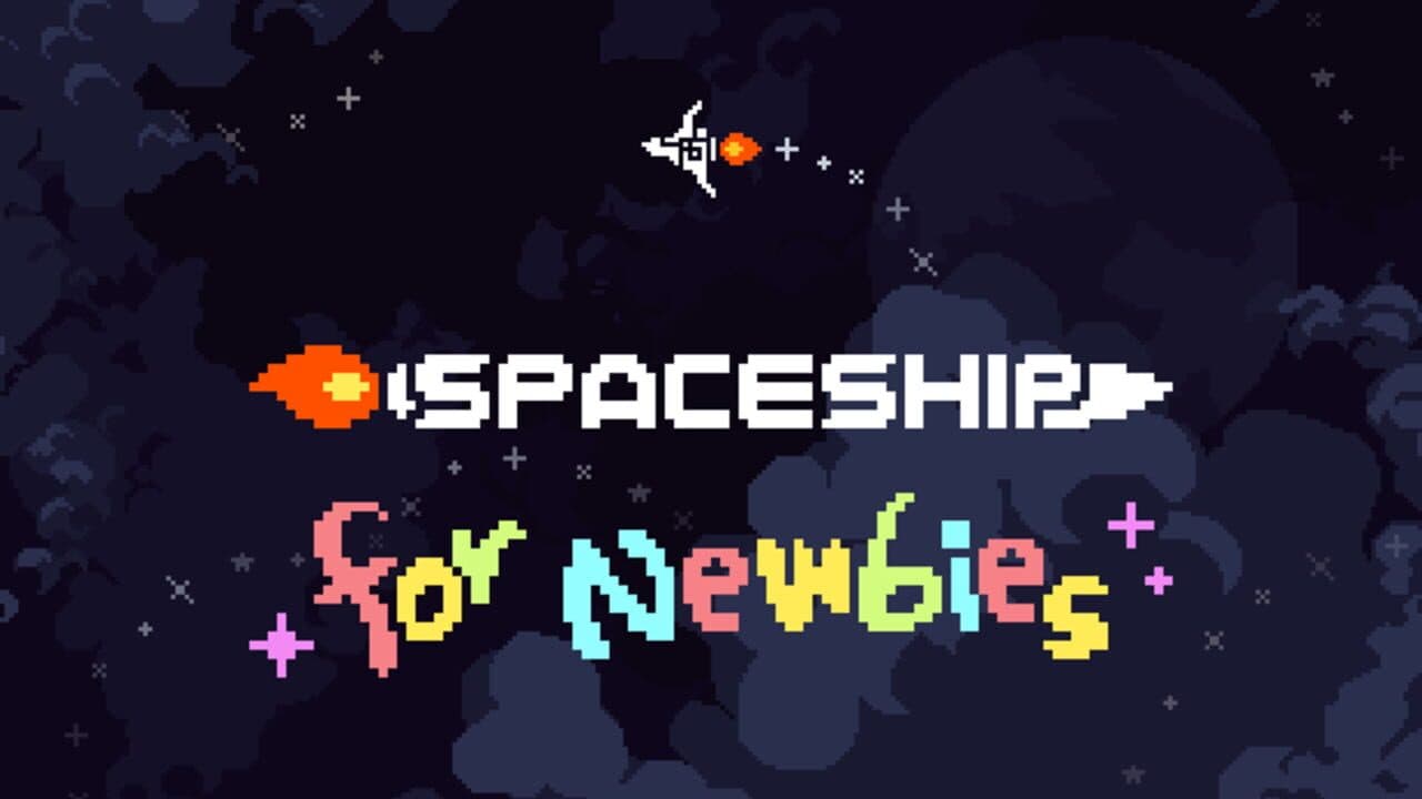 Spaceship For Newbies thumbnail 6