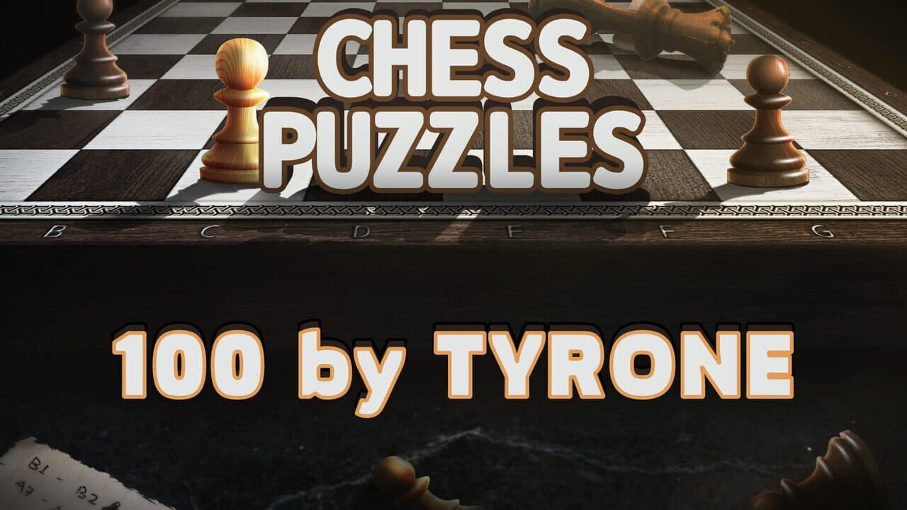 Chess Puzzles: 100 by Tyrone screenshot 1