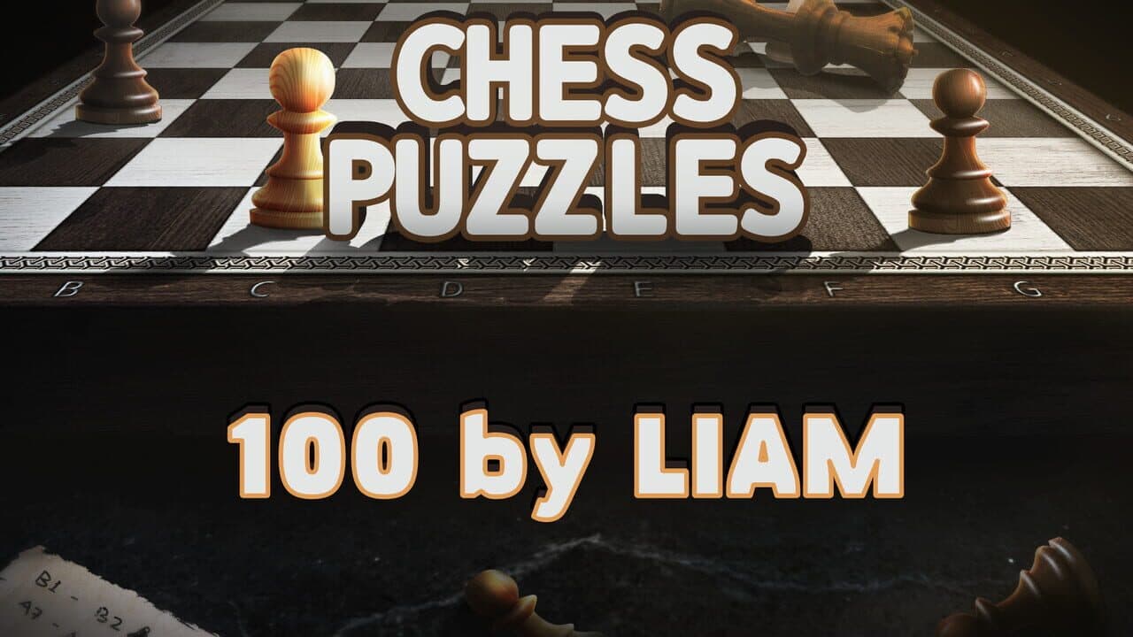 Chess Puzzles: 100 by Liam screenshot 1