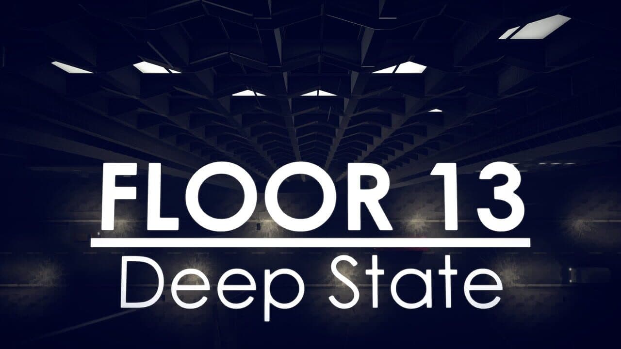 Floor 13: Deep State thumbnail 6
