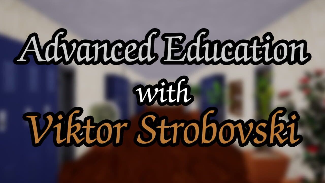 Advanced Education with Viktor Strobovski screenshot 1