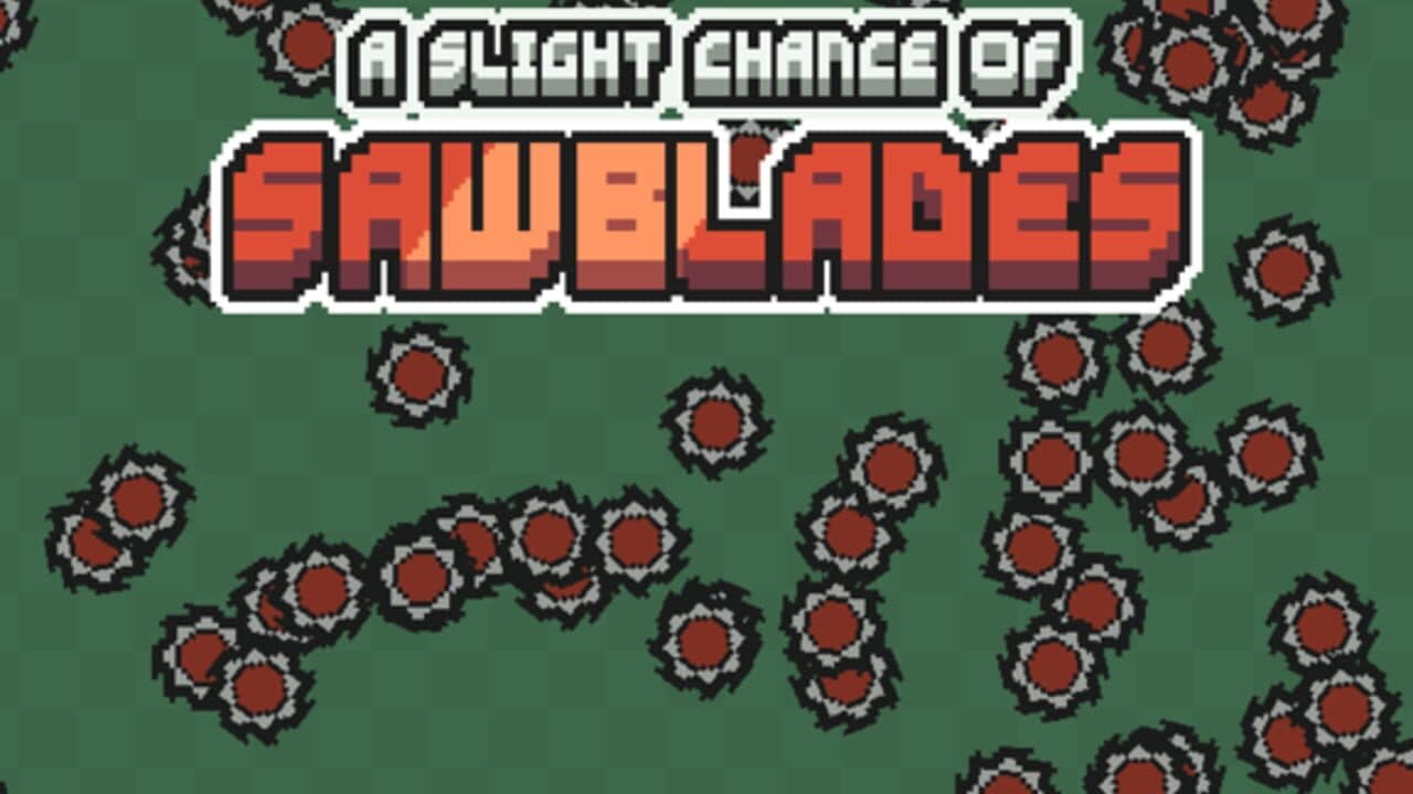 A Slight Chance of Sawblades thumbnail 6
