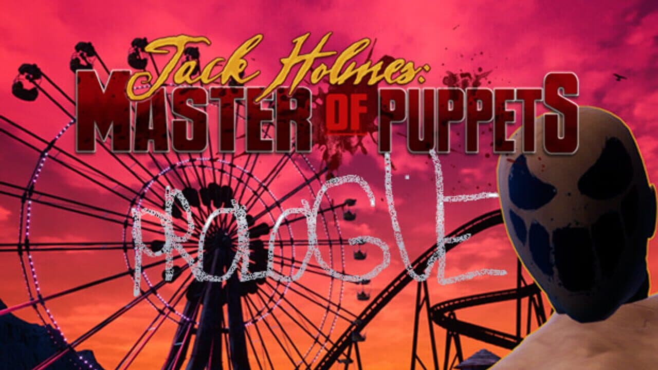 Jack Holmes: Master of Puppets - Prologue screenshot 1