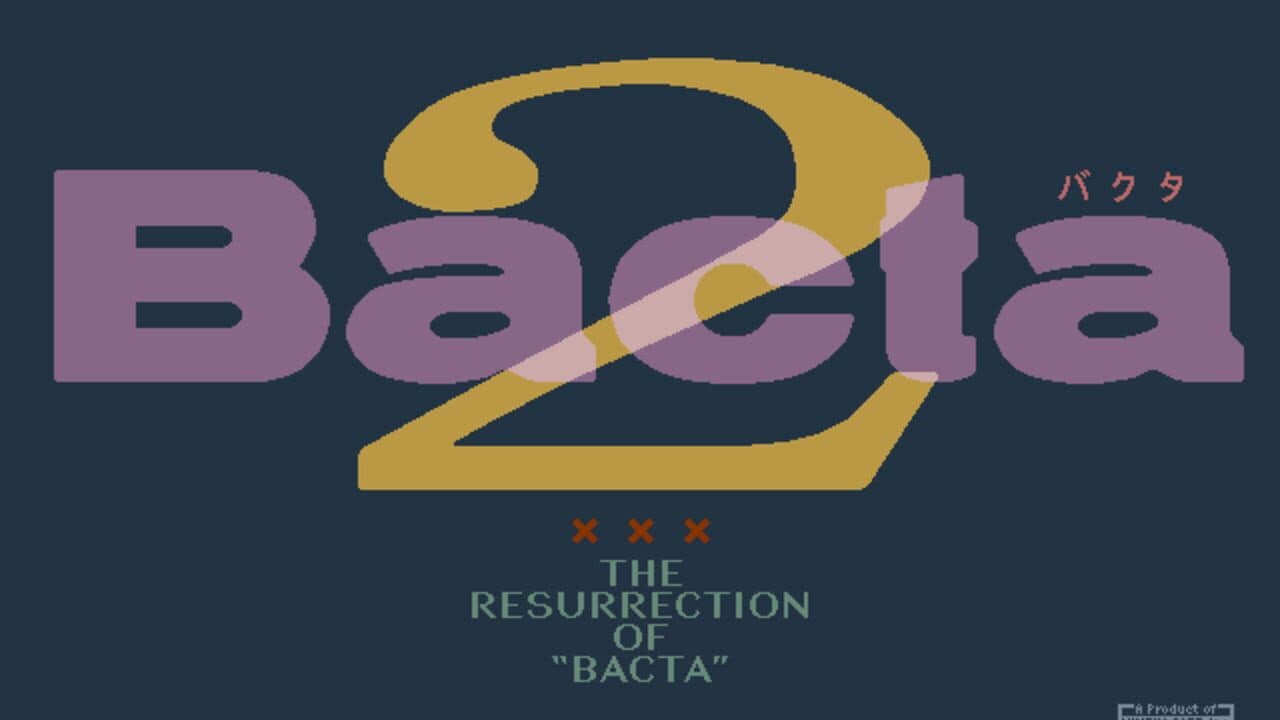 Bacta 2: The Resurrection of Bacta thumbnail 12