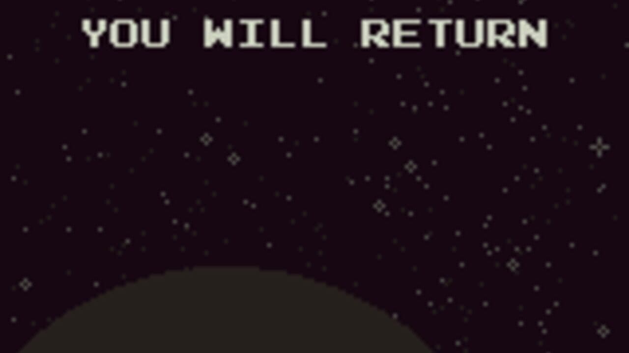 You Will Return screenshot 1