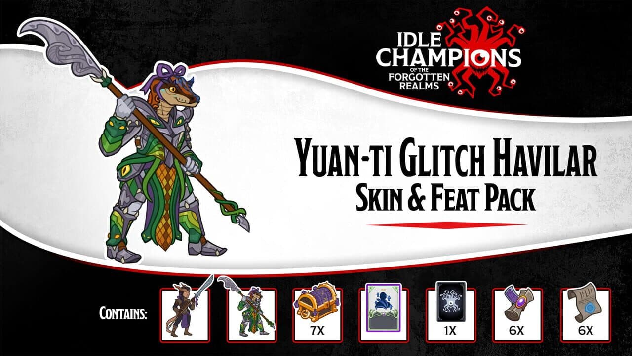 Idle Champions: Yuan-ti Glitch Havilar Skin & Feat Pack screenshot 1