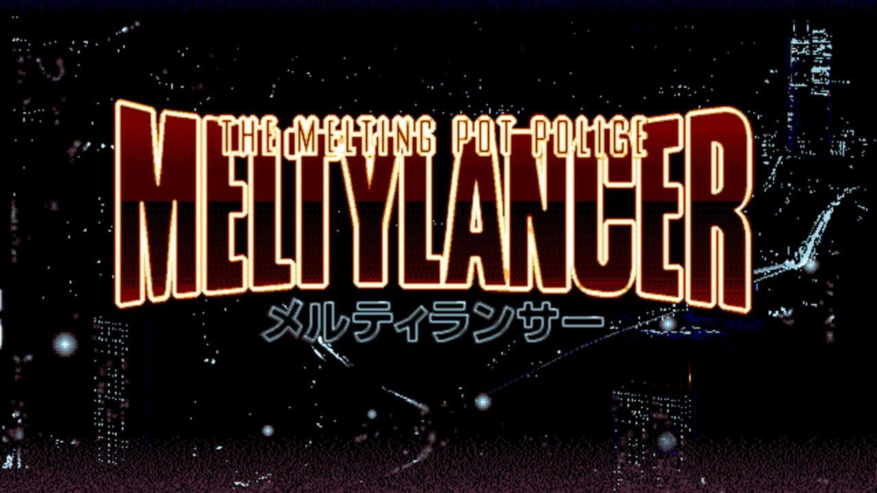 Meltylancer: The Melting Pot Police thumbnail 10