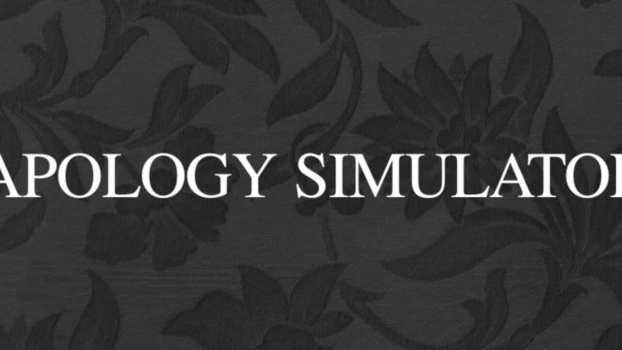 Apology Simulator screenshot 1