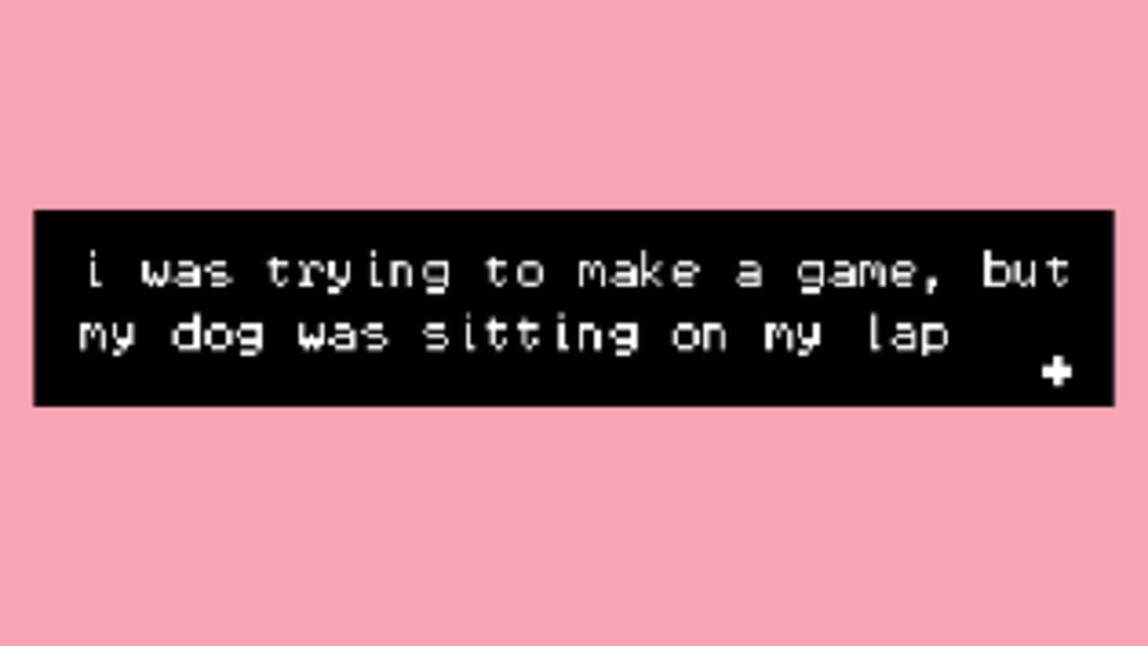 I Was Trying to Make a Game, But My Dog Was Sitting On My Lap screenshot 1
