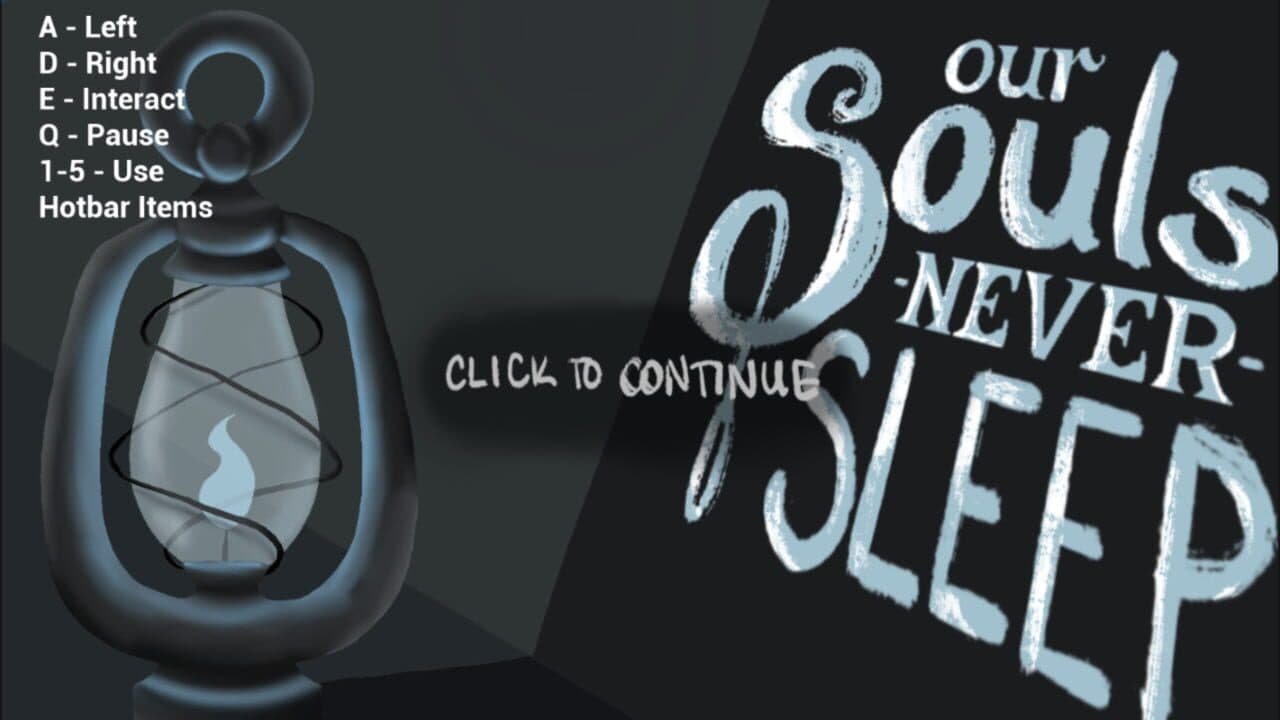 Our Souls Never Sleep thumbnail 3