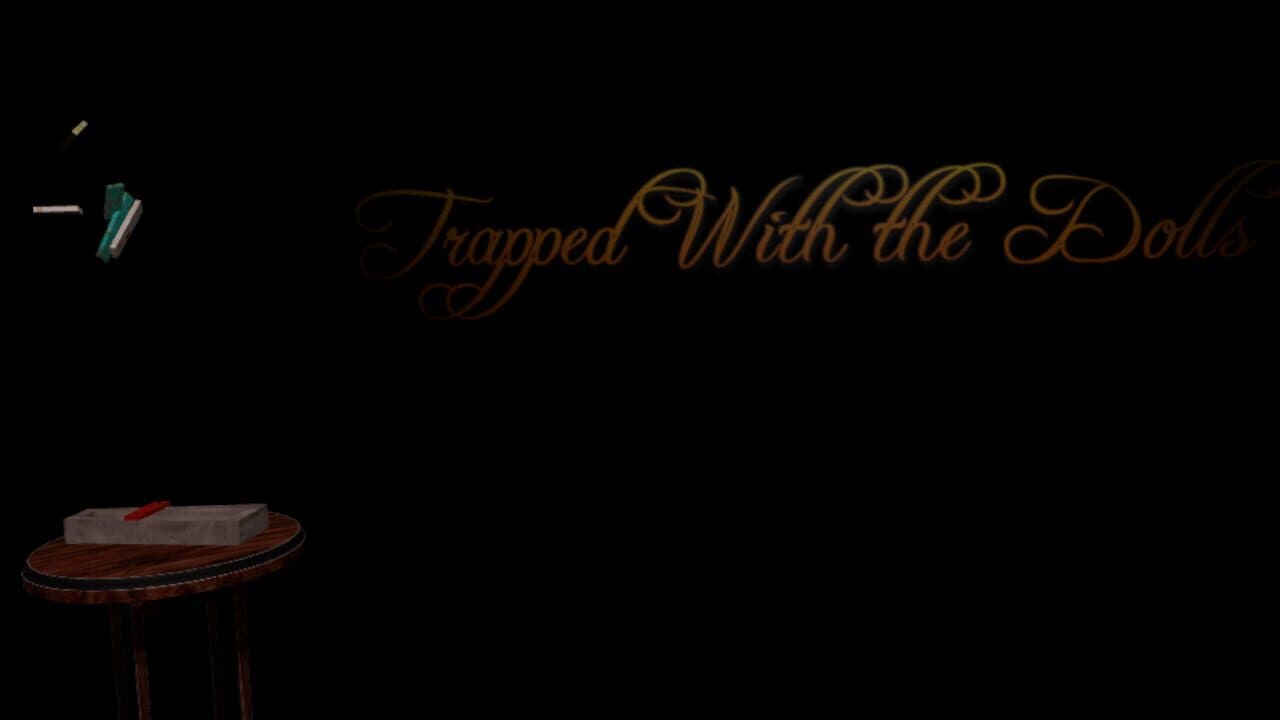 Trapped With the Dolls VR screenshot 1
