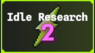 Idle Research 2 - Teaser