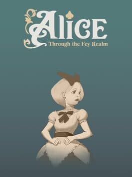 Alice Through the Fey Realm
