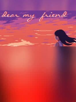 Dear My Friend